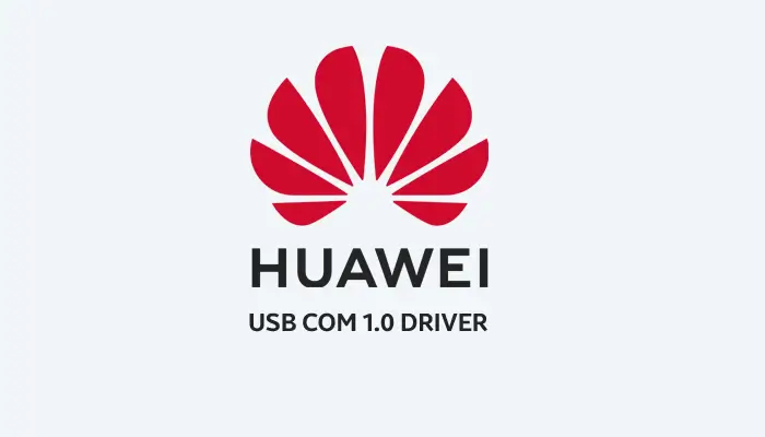 Huawei USB COM 1.0 Driver
